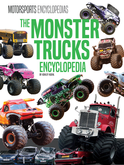 Title details for Monster Trucks Encyclopedia by Ashley Kuehl - Wait list